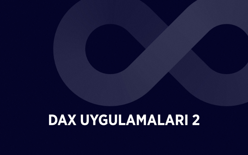 DAX UYGULAMALAR2