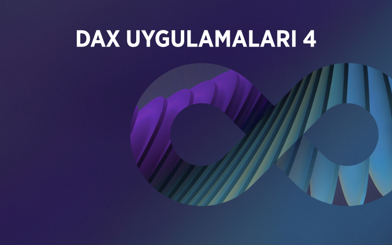 DAX UYGULAMALAR4